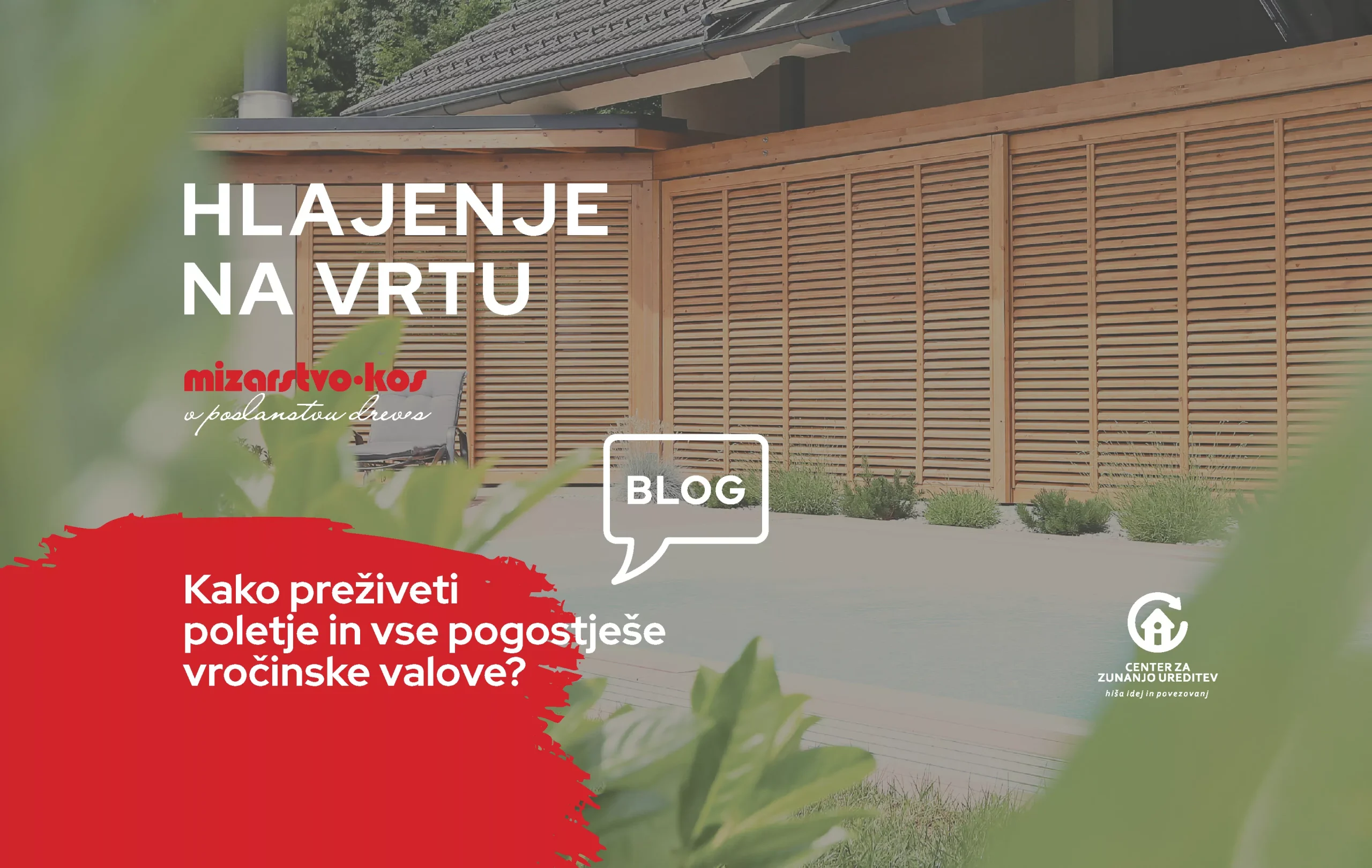 Strokovni blog članek in priporočitev strankam o tem kaj storiti na vrtu in okolici, da se zaščitimo pred poletnimi temperaturami in vse pogostejšimi vročinskimi valovi