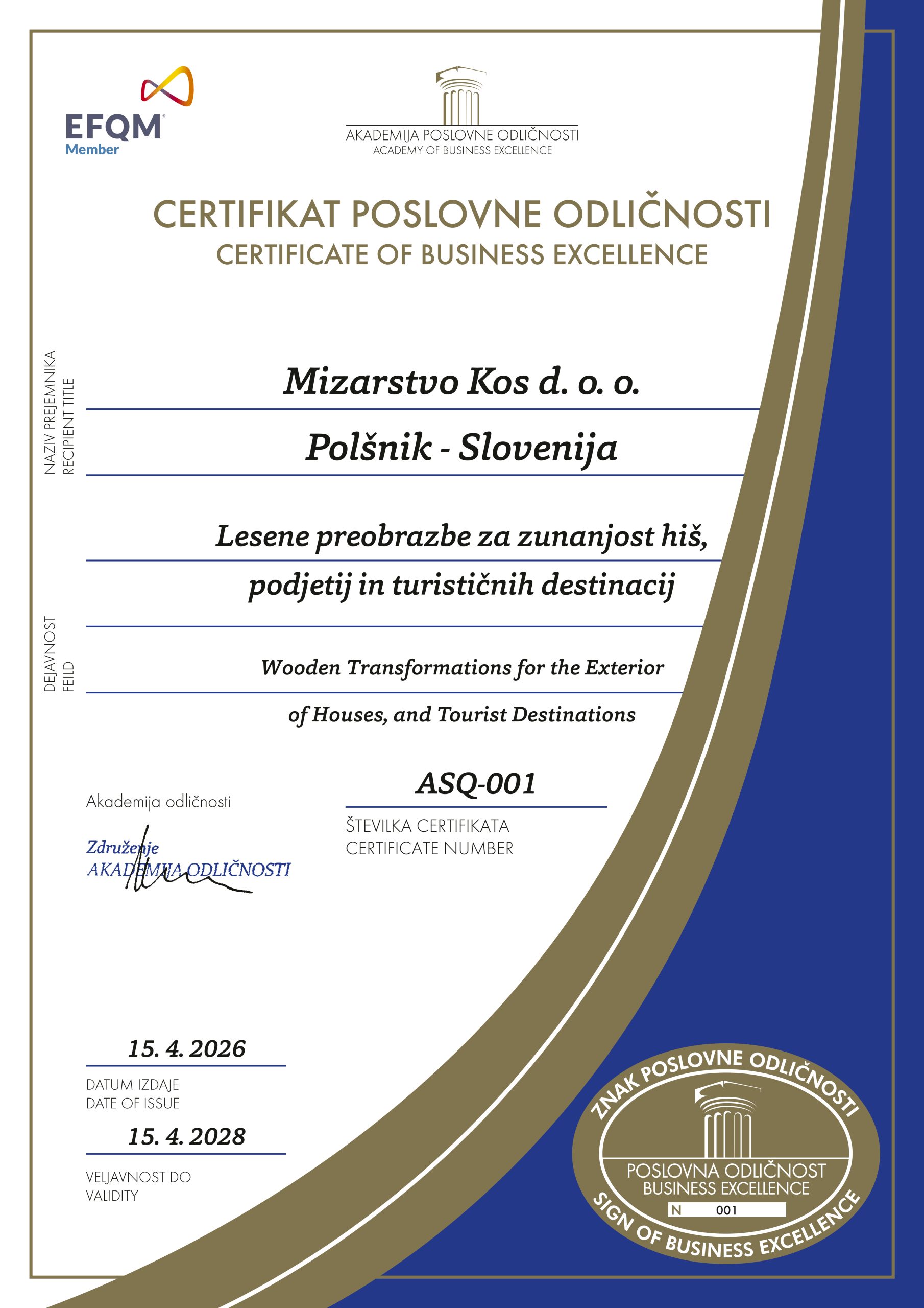 Certifikat poslovne odličnosti Mizarstvo Kos d.o.o. Certifikat poslovne odličnosti Mizarstvo Kos d.o.o.